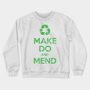 Make Do and Mend Crewneck Sweatshirt